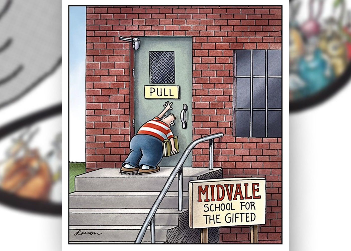 far side comic where a gifted kid is pushing a pull door