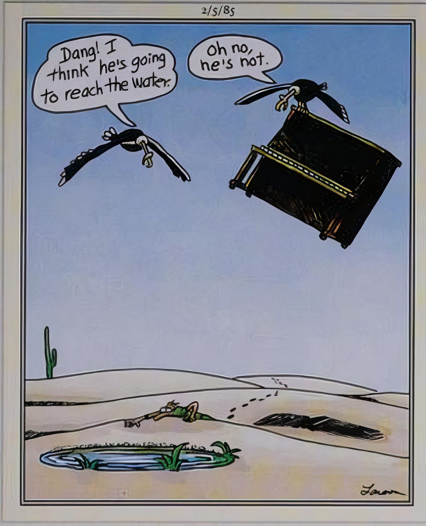 Far Side, man crawling through desert toward pond, as vulture is about to drop a piano on him