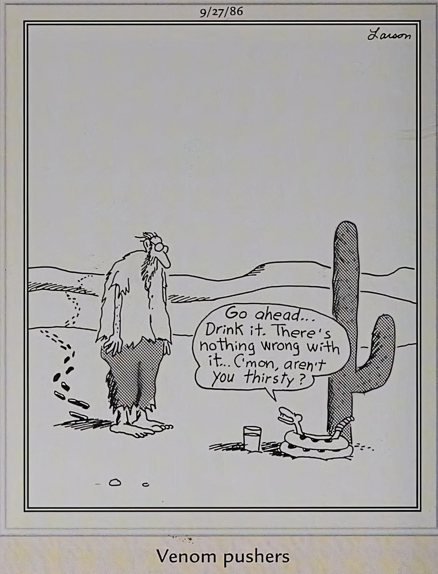 Far Side, man lost in the desert encounters a 'venom pusher' snake trying to get him to drink poison