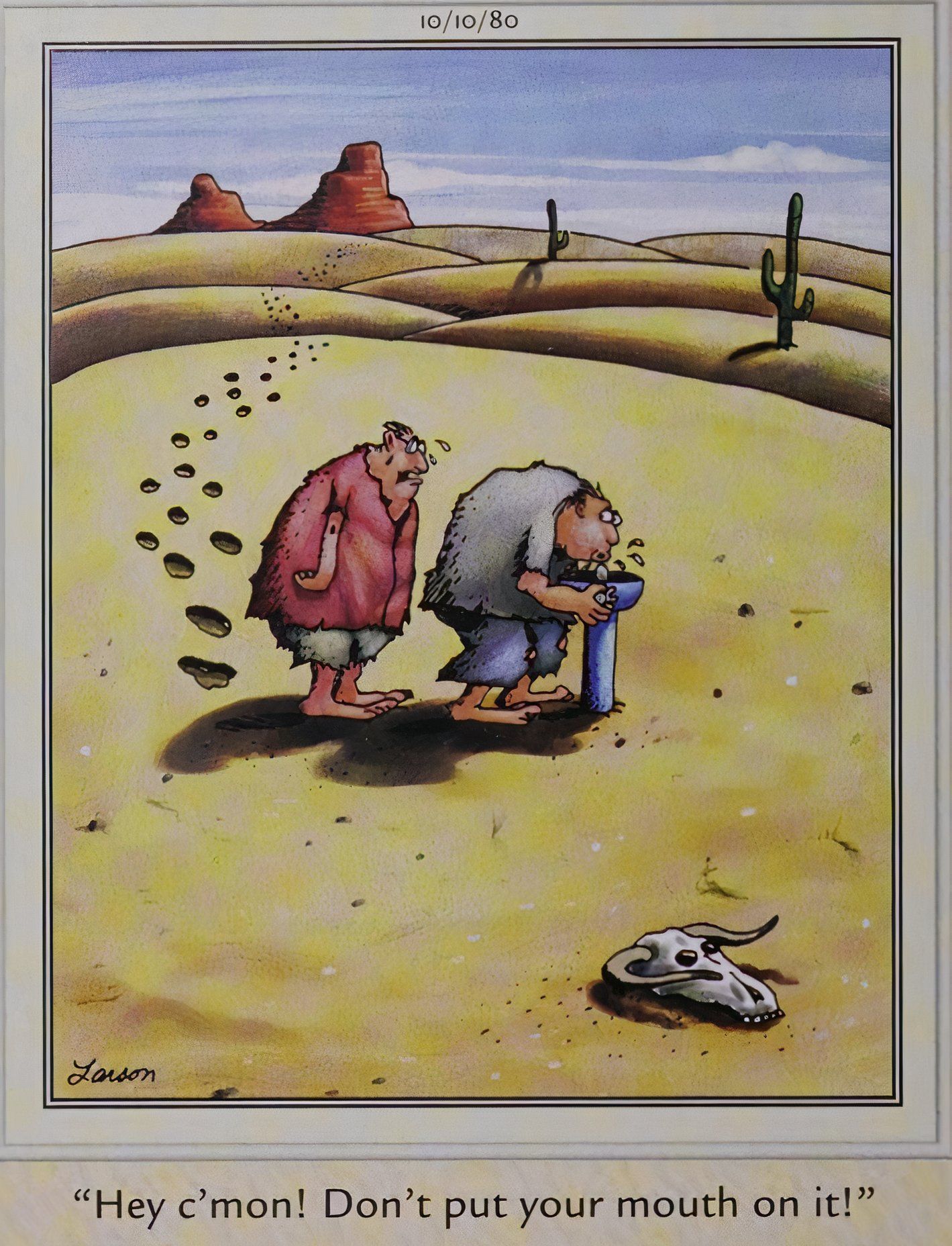 Far Side, men lost in the desert standing at water fountain