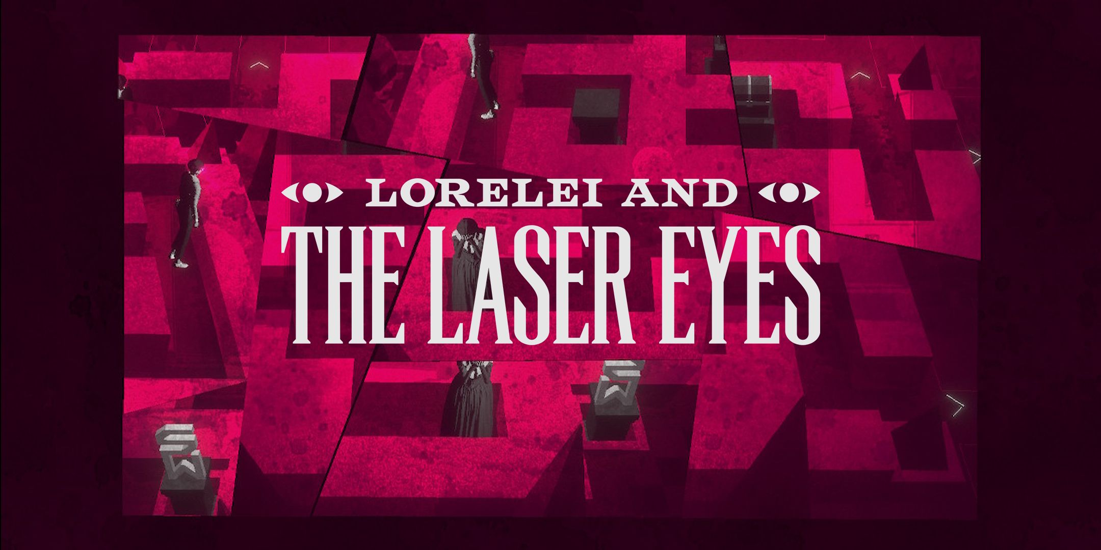 Lorelei and the Laser Eyes logo over an image of a fractured maze.