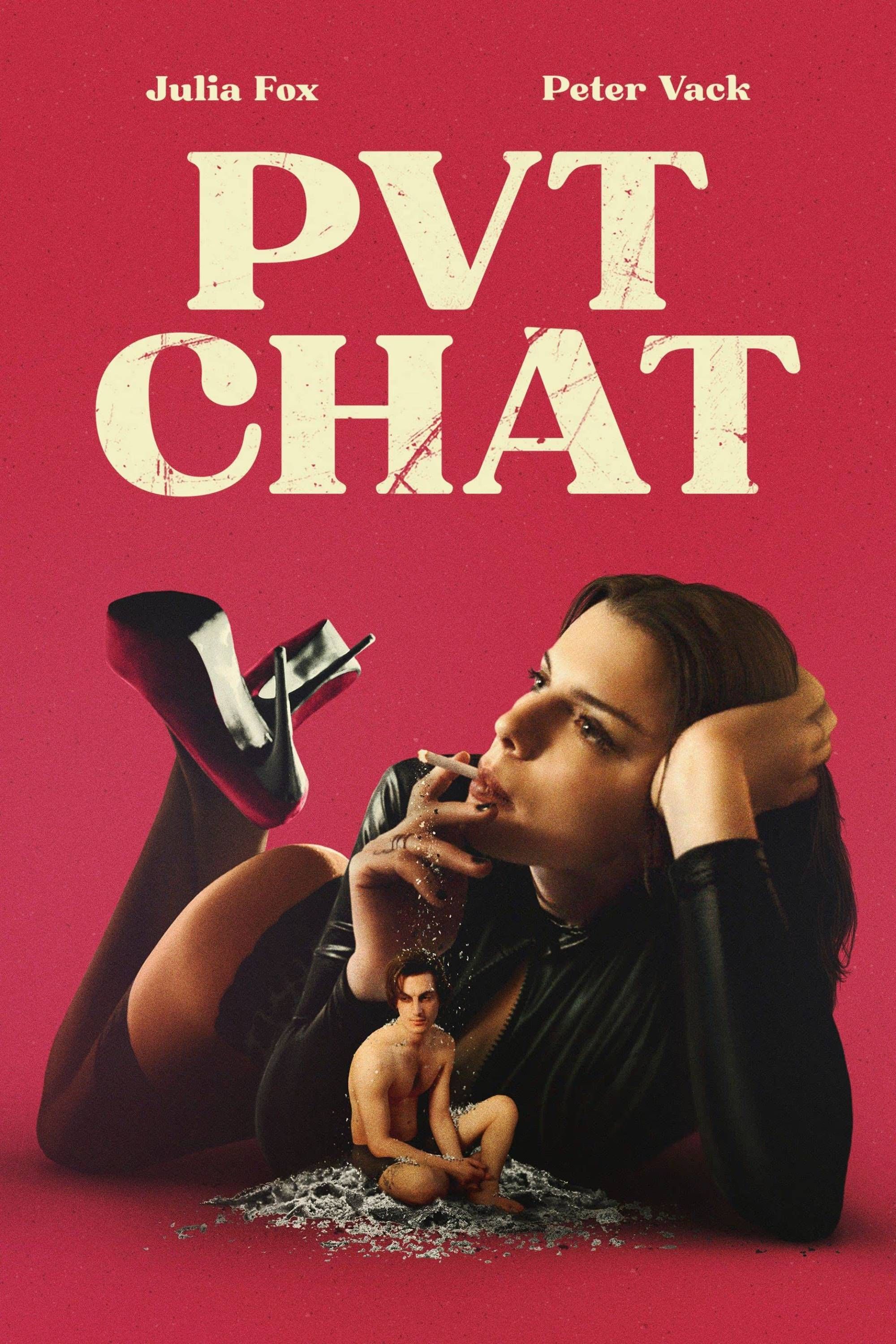 PVT Chat (2021) - Poster - Julia Fox &amp; Peter Vack