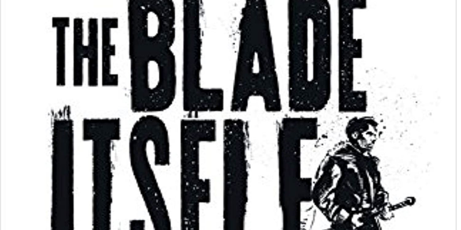 The cover of Joe Abercrombies The Blade Itself.