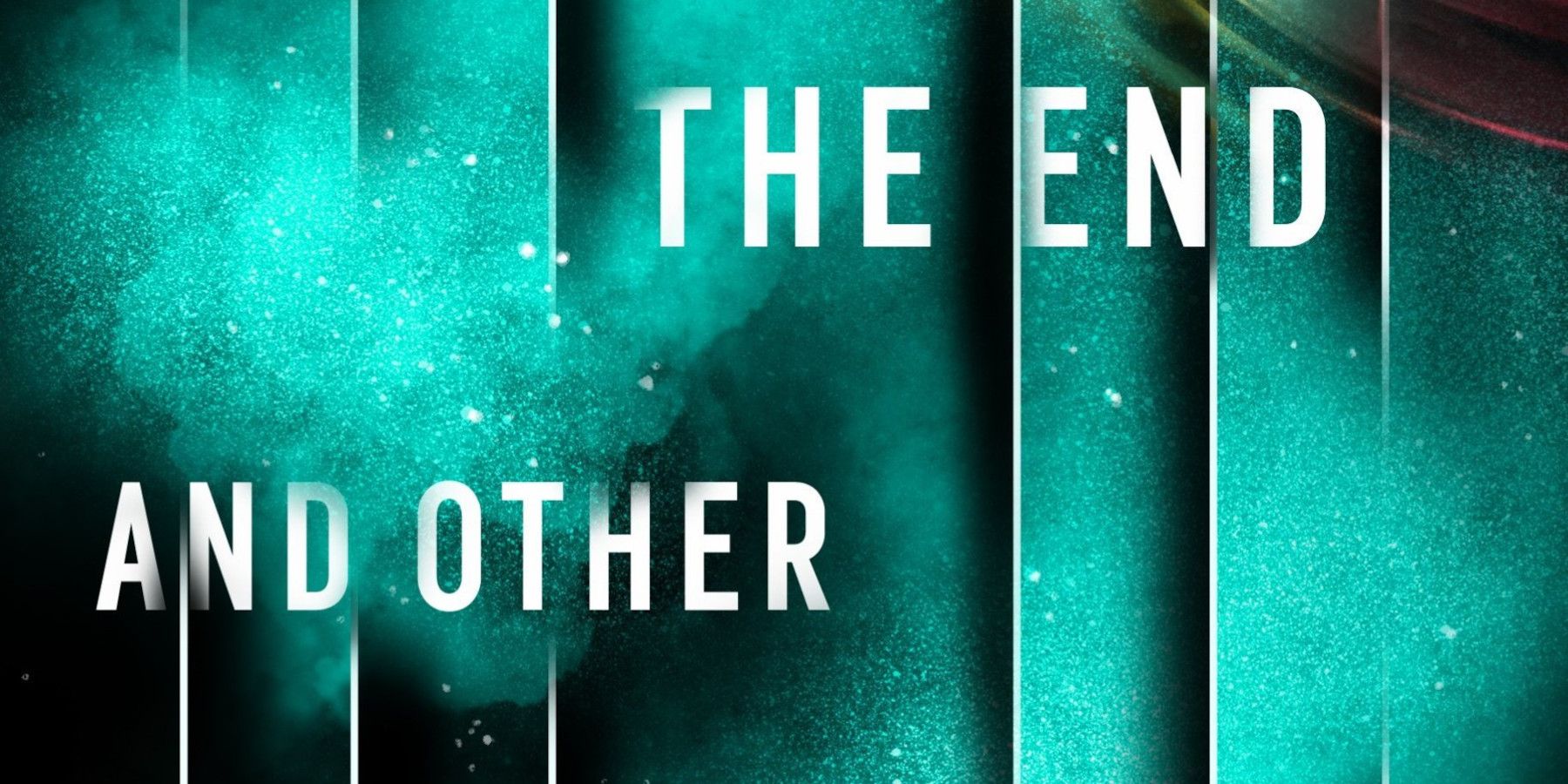 The End and Other Beginnings Cover featuring a green and black background