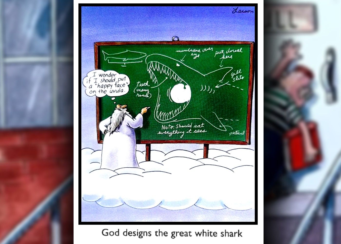 the far side comic where god designs the shark