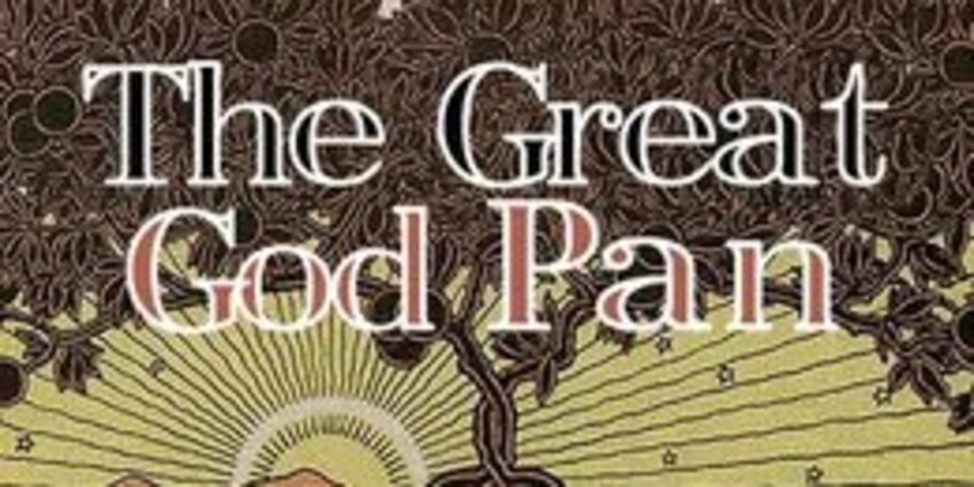 The Great God Pan (1894) By Arthur Machen