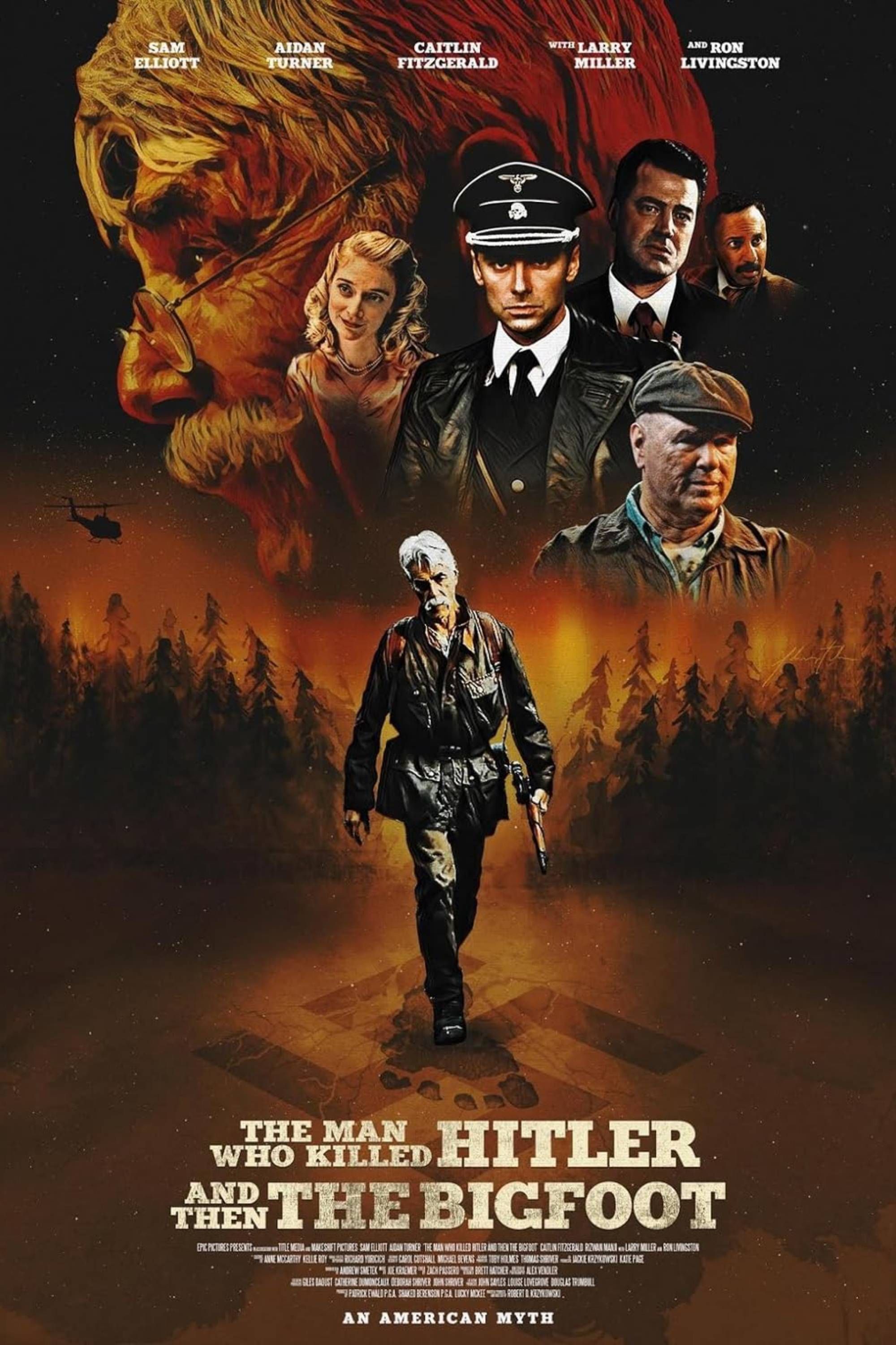 The Man Who Killed Hitler And Then The Bigfoot - Poster - Sam Elliott, Aidan Turner, Caitlin Fitzcerald &amp; Larry Miller