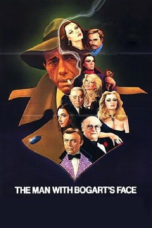 The Man with Bogart's Face Film Poster