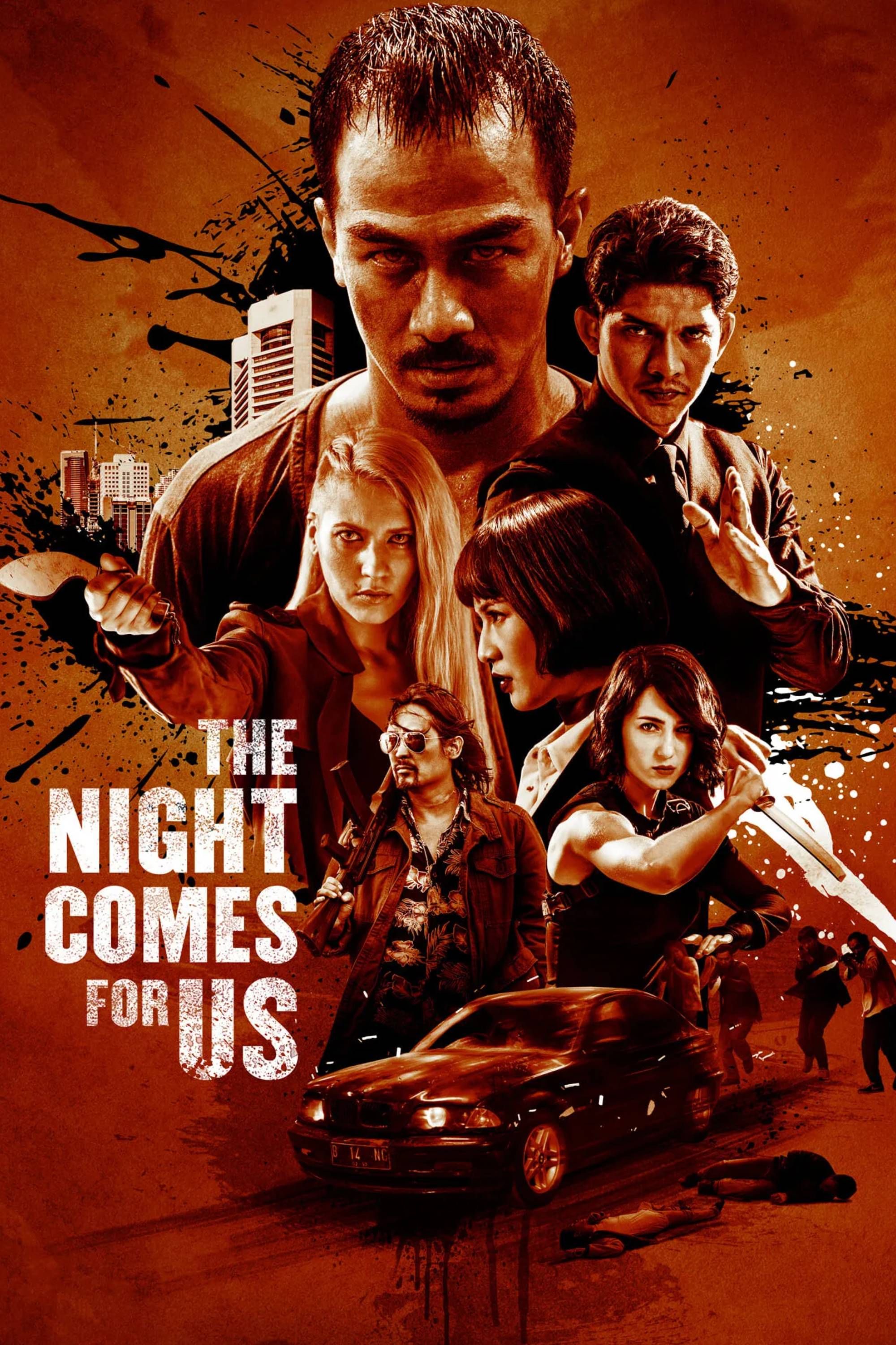 The Night Comes For Us (2018) - Poster