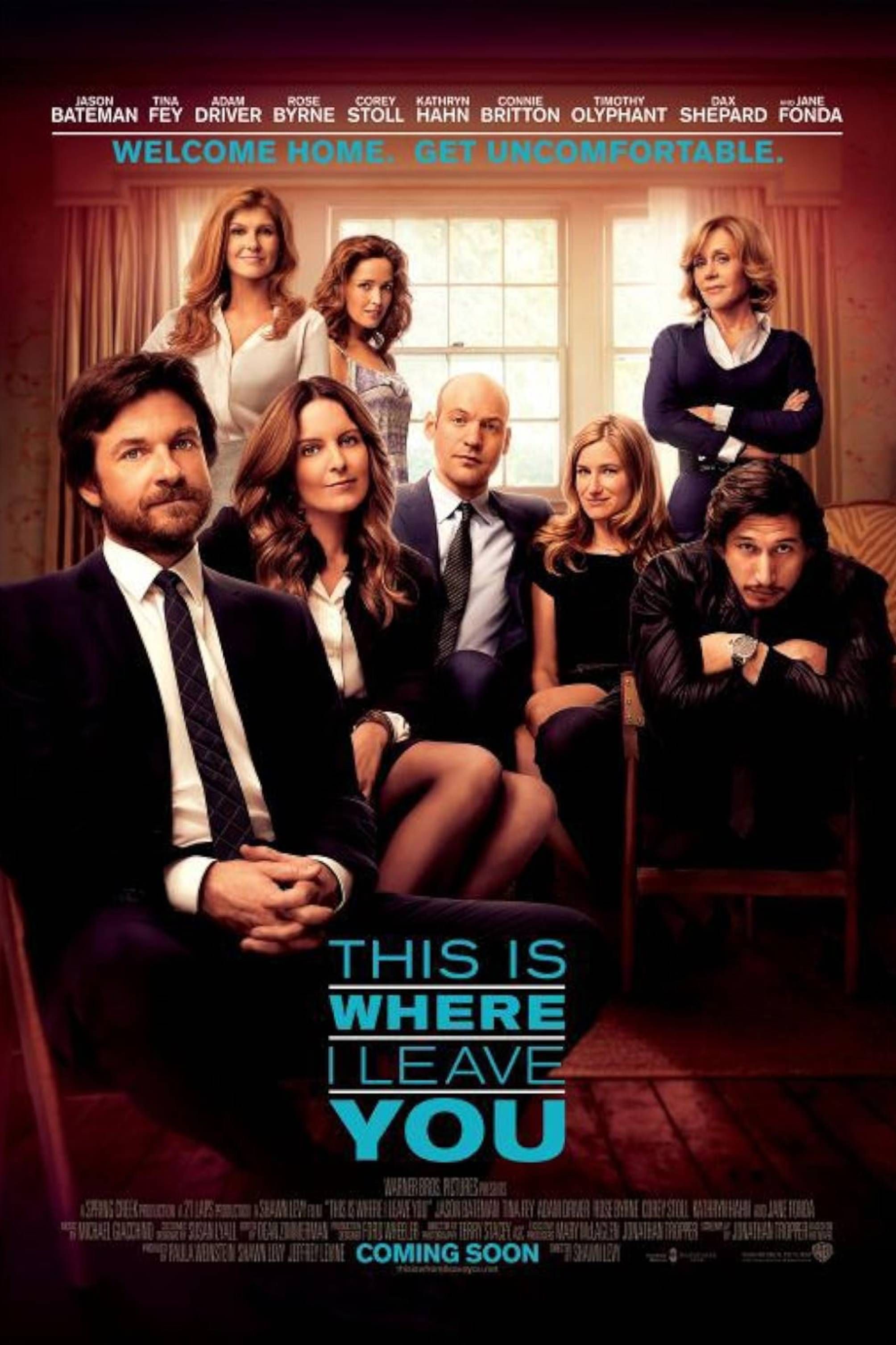 This is Where I Leave You (2014) – Poster – Jason Bateman, Fey, Adam Driver, Rose Bryne, Corey Stoll and Hahn sitting next to each other