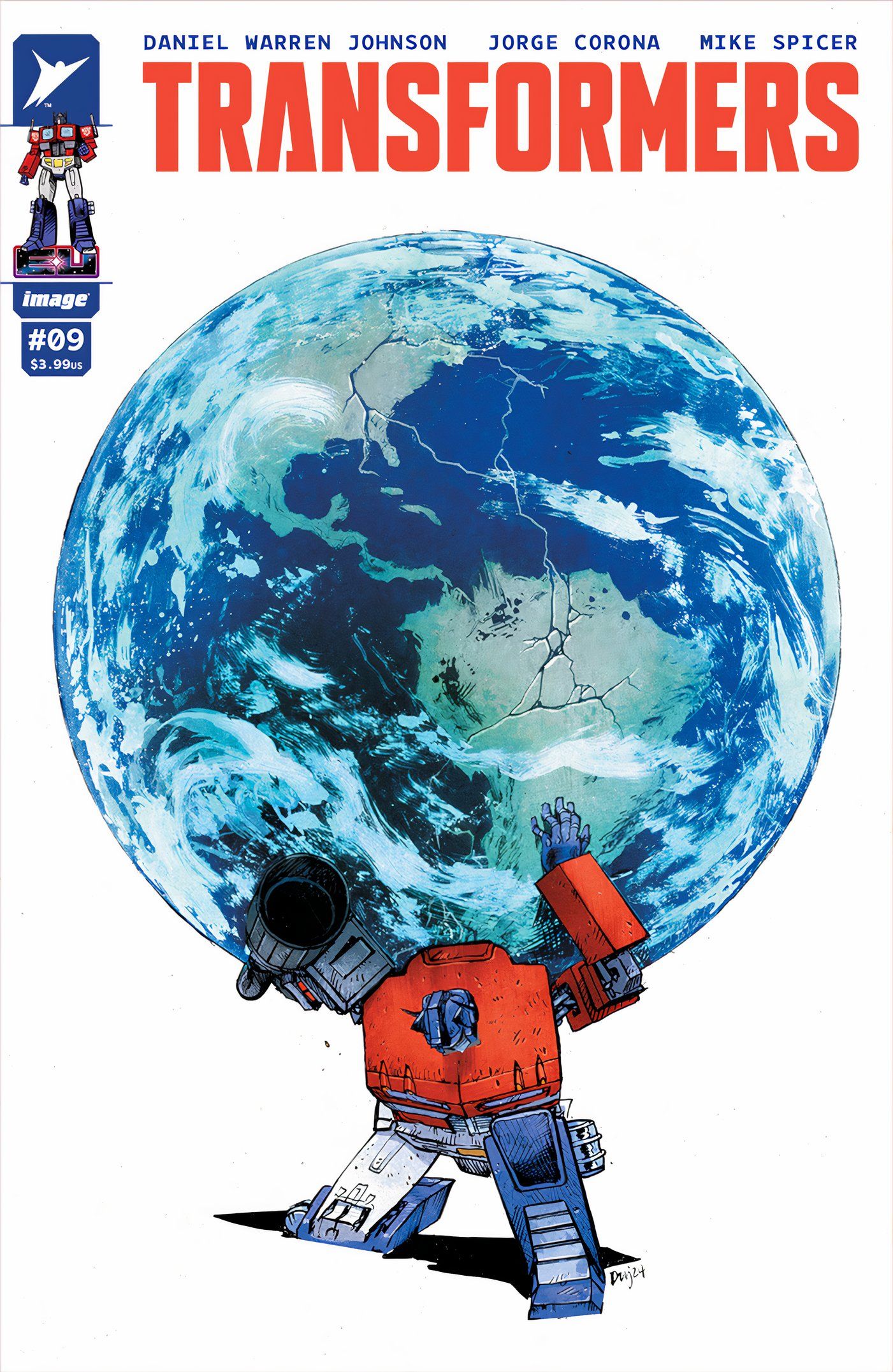 Transformers #9 Cover, Optimus Prime holding up the world on his shoulders like Atlas.