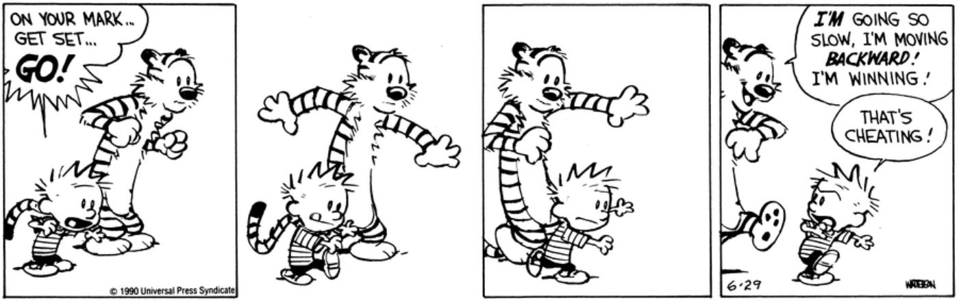 Hobbes recuando durante uma disputa de 'quem é mais lento' com Calvin.