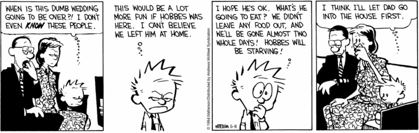 Tira de Calvin e Hobbes com Calvin entediado em um casamento pensando em Hobbes.