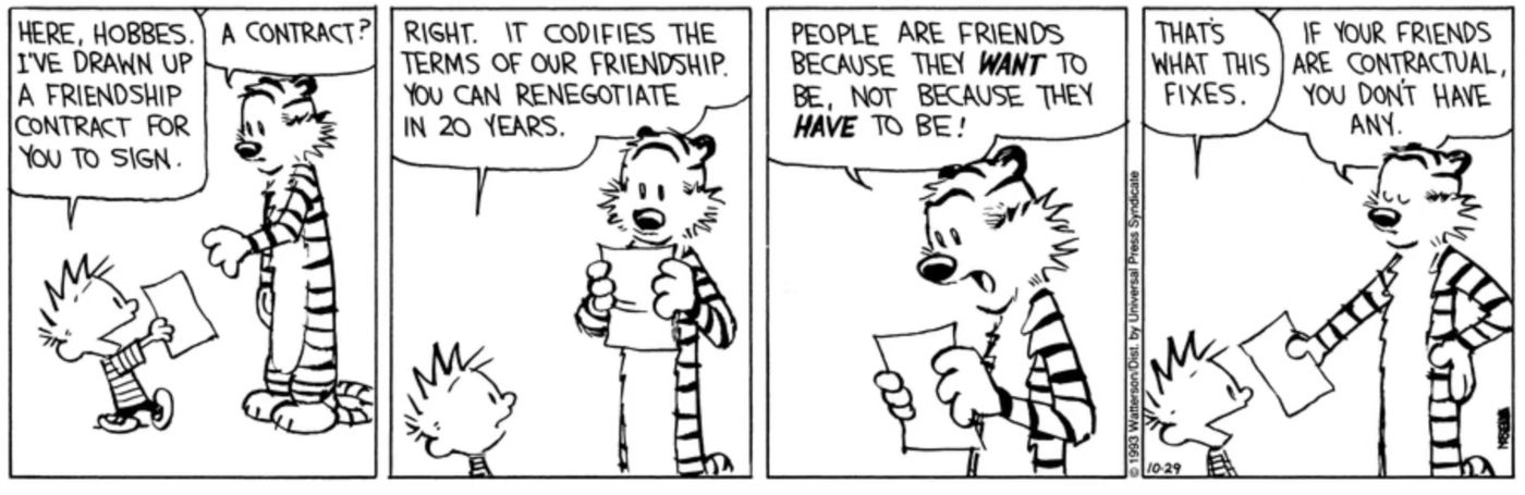 Calvin e Hobbes negociando um contrato de amizade.