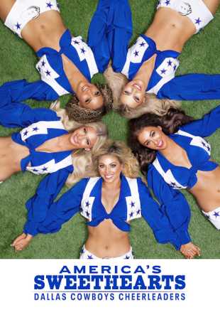Locandina della serie America’s Sweethearts: Dallas Cowboys Cheerleaders