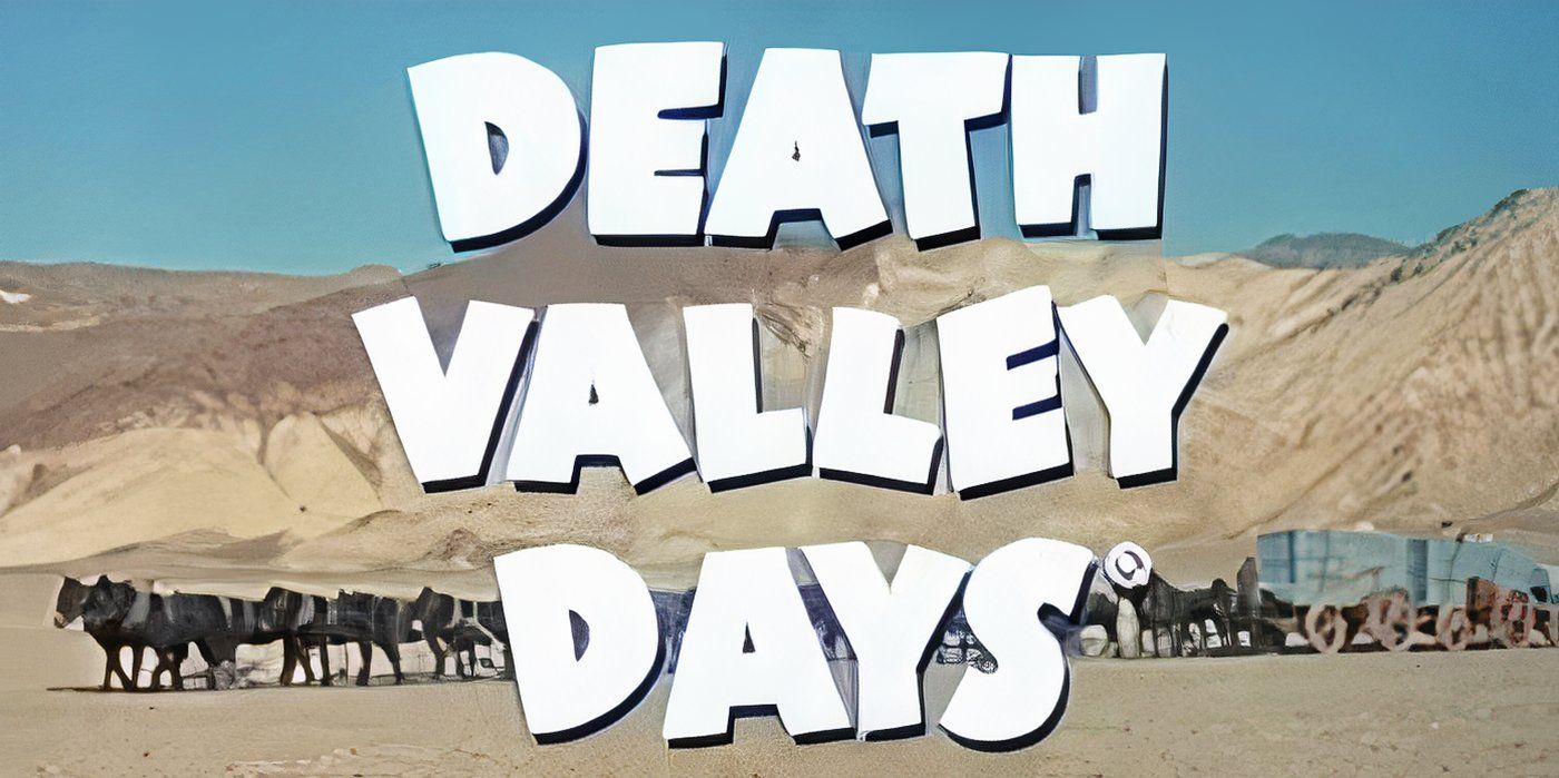 Title screen for the classic Western TV show Death Valley Days (1952)