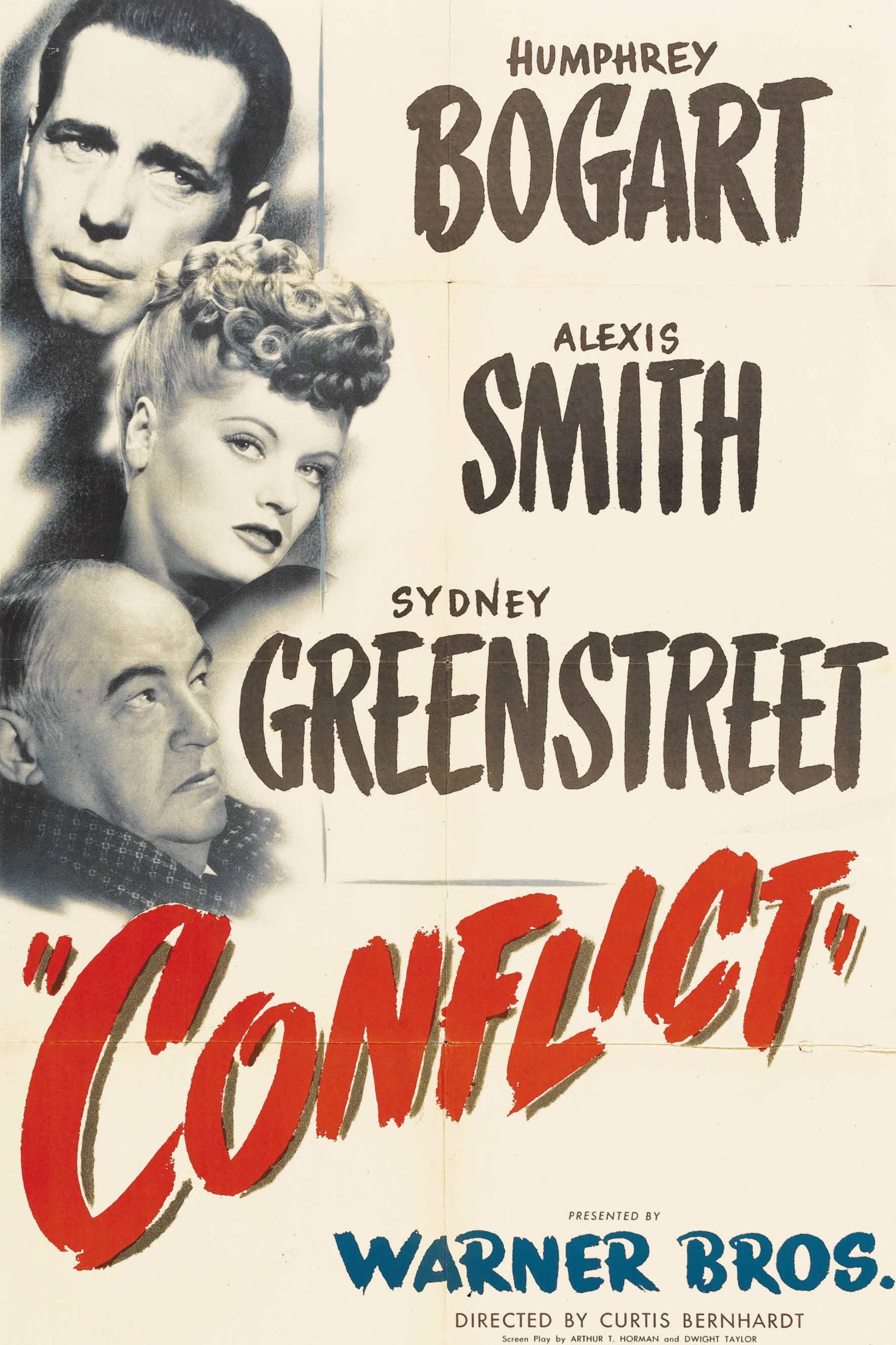 Conflito (1945) - Pôster - Humphrey Bogart, Alexis Smith e Sydney Greenstreet