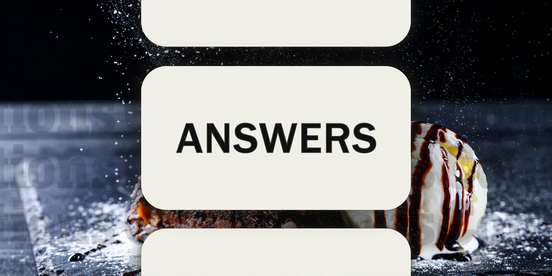 Dreamy desserts in Connections Answers June 24