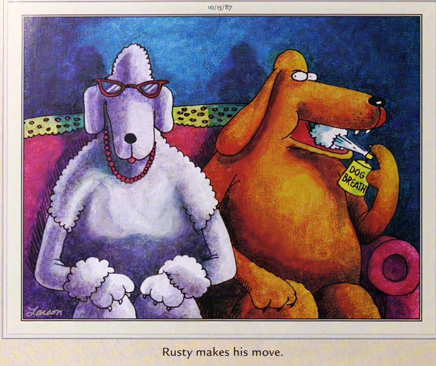 Far Side, a dog named Rusty sprays 'dog breath' spray in his mouth, as he goes to 'make his move' on a poodle