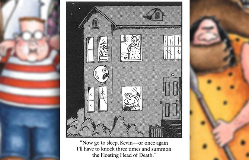 far side comic with the floating head of death
