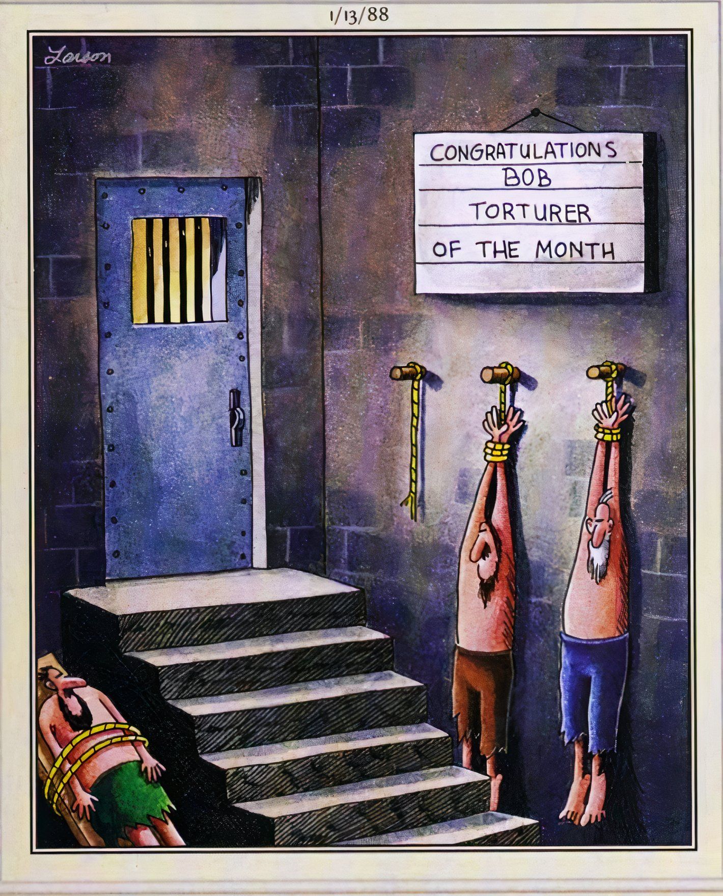 Far Side, victims hanging in a dungeon under sign that says: 