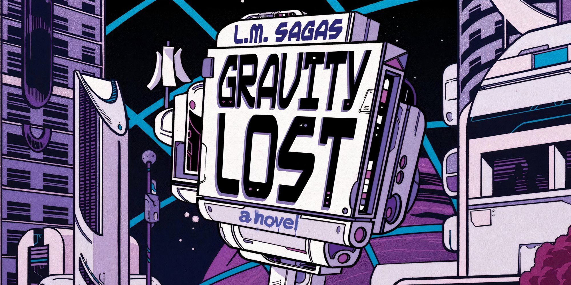 Gravity Lost By L.M. Sagas
