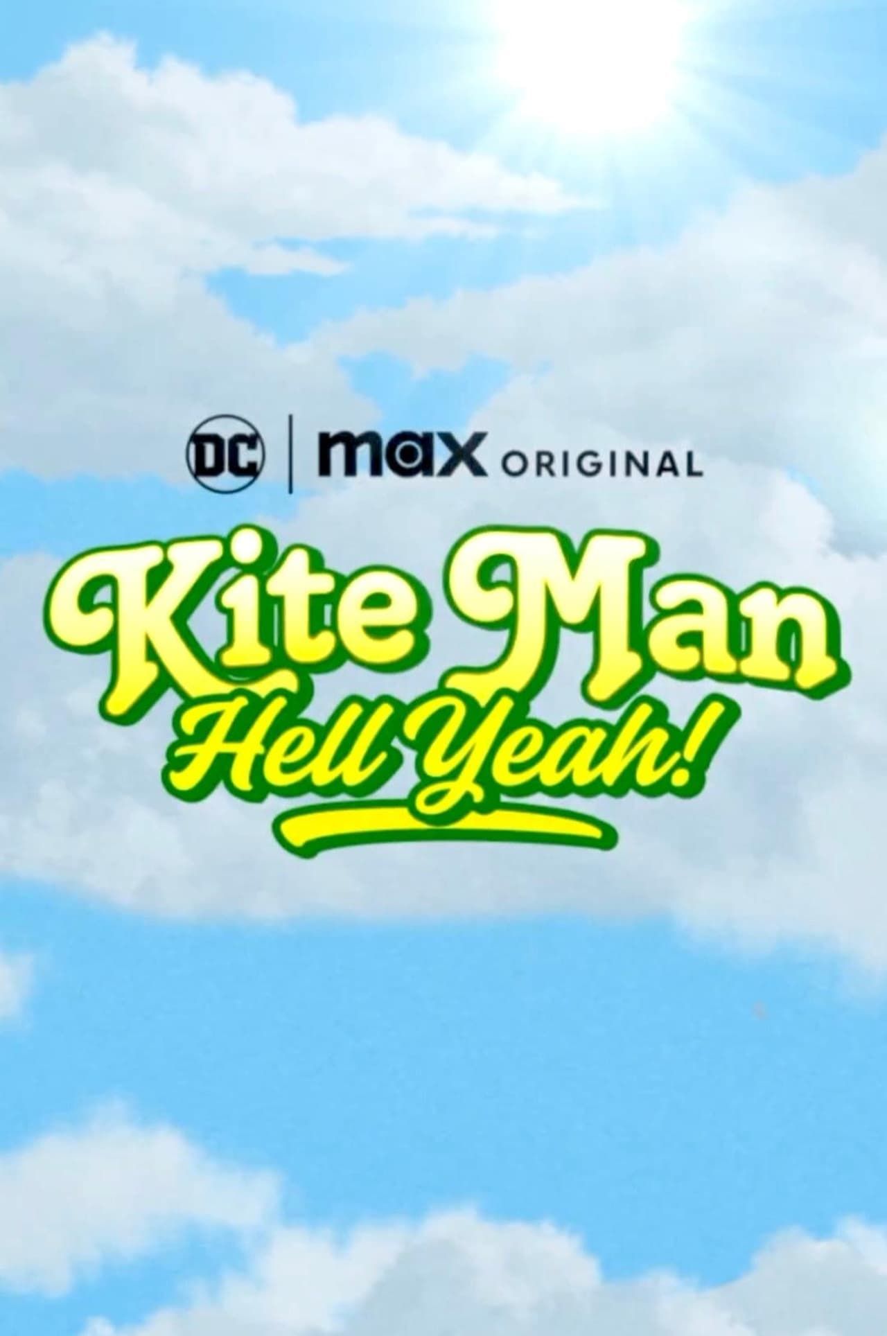 Kite Man Hell Yeah!