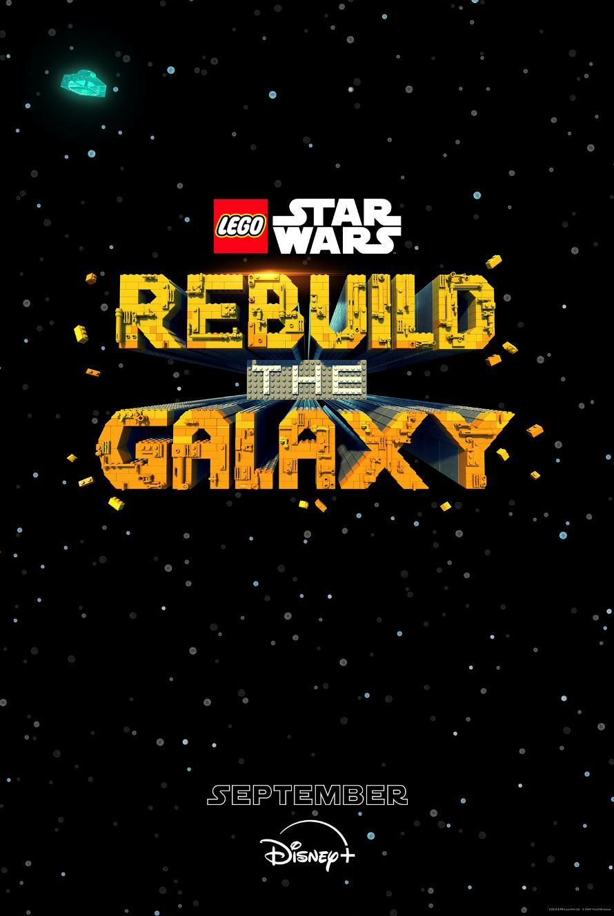 Cartaz teaser do programa de TV Lego Star Wars Rebuild the Galaxy