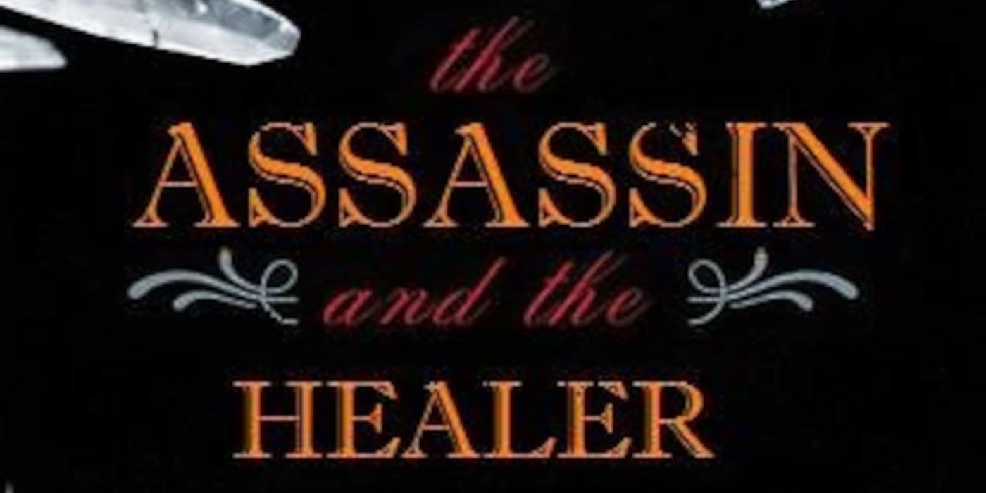 The Assassin and the Healer cover featuring the title in orange and red text against a black background