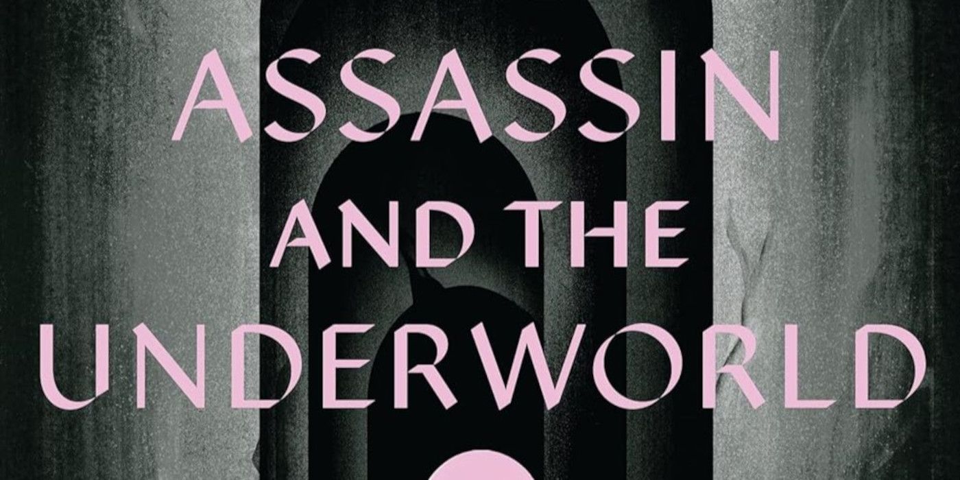 The Assassin and the Underworld cover featuring pink title text and a gray archway