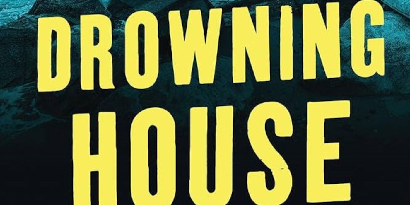 The Drowning House Cover featuring the title in yellow letters