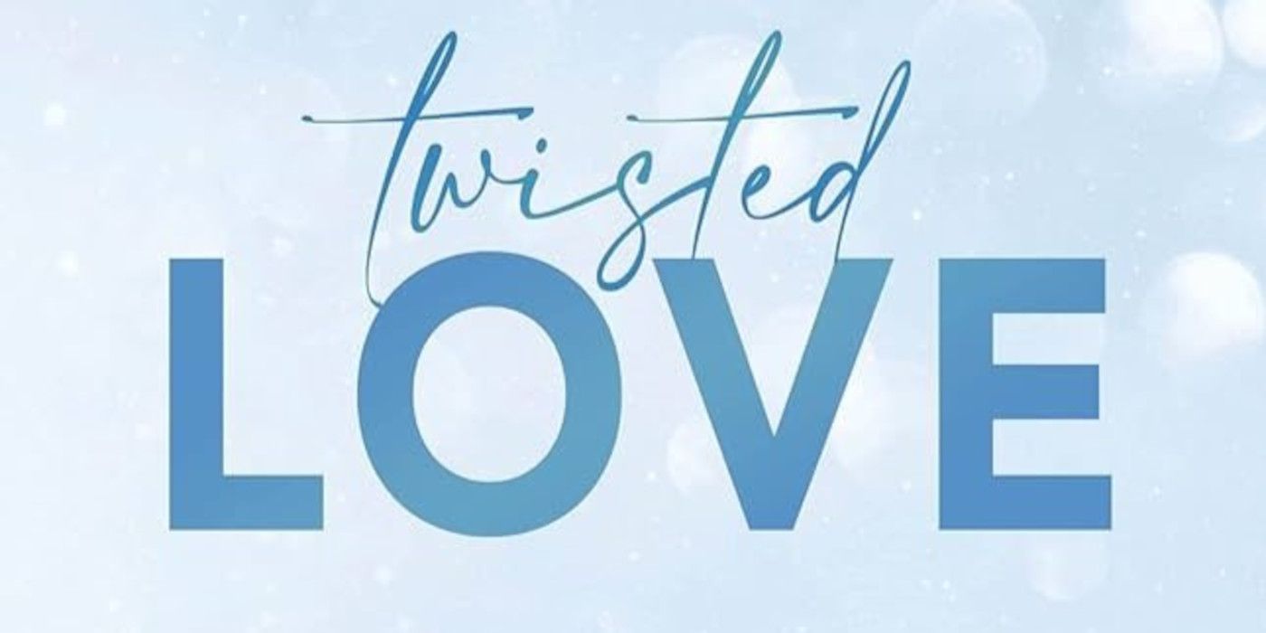 Twisted Love Cover featuring the title and a light blue background