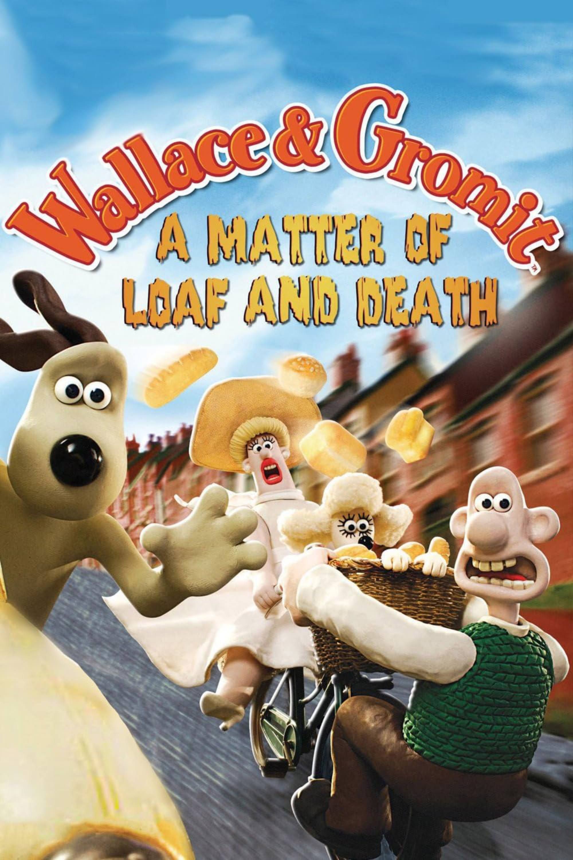 Wallace &amp; Gromit_ A Matter of Loaf and Death - Poster-1