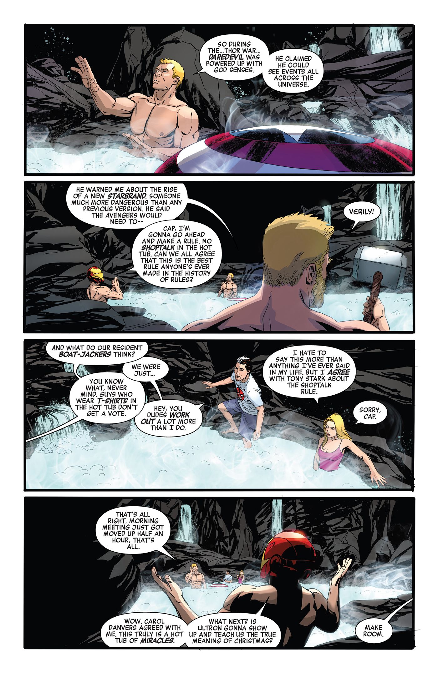 The Avengers don't want Steve to talk shop in the hot tub.