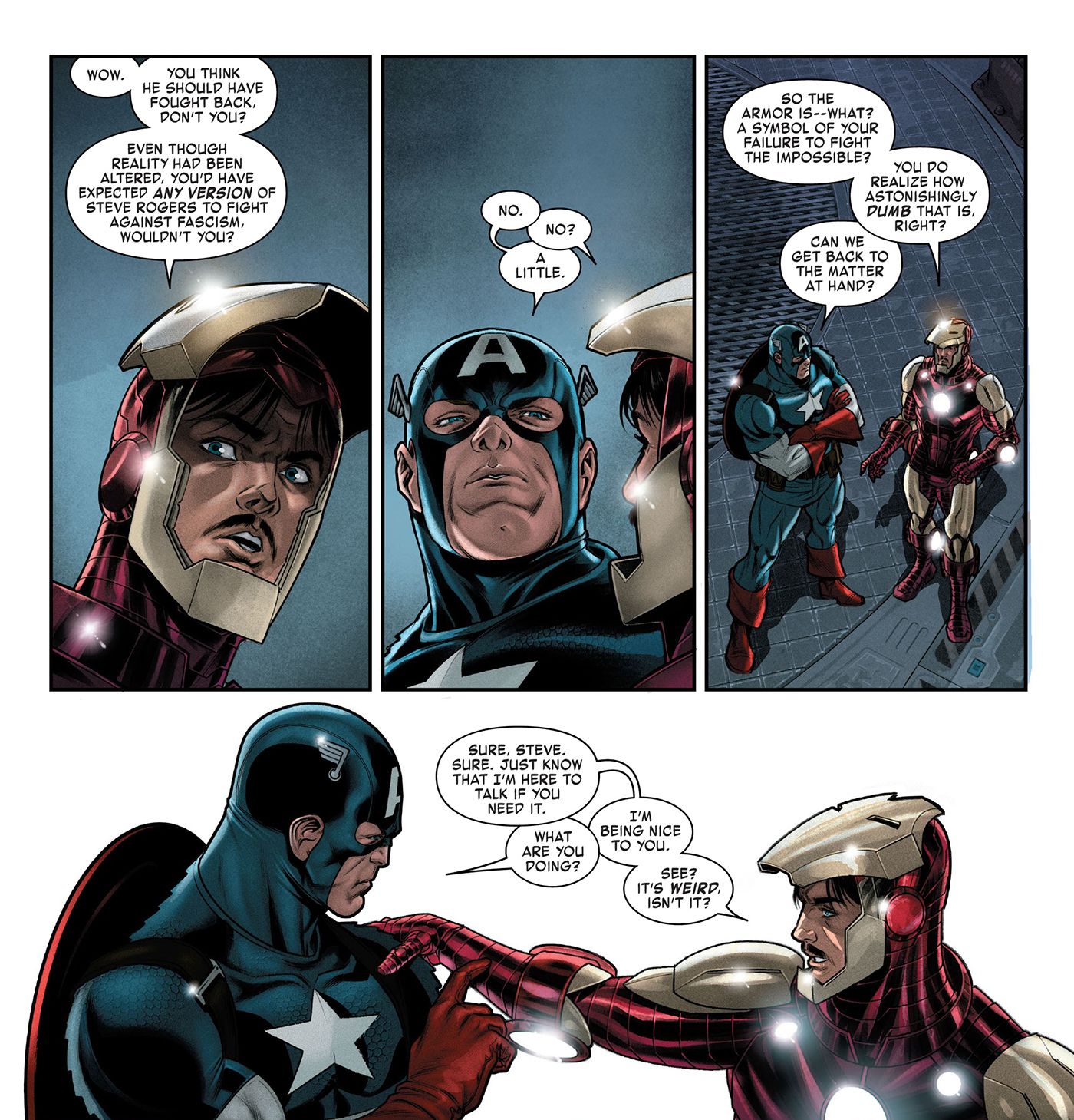 Panels from Captain America/Iron Man #3. Tony Stark tells Steve Rogers that if he needs to talk, he's here for him. Then points out that it's weird when Tony's the nice guy.