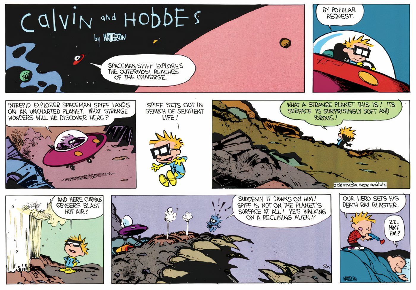 Calvin and Hobbes' Calvin pretending to be Spaceman Spiff exploring a distant planet.