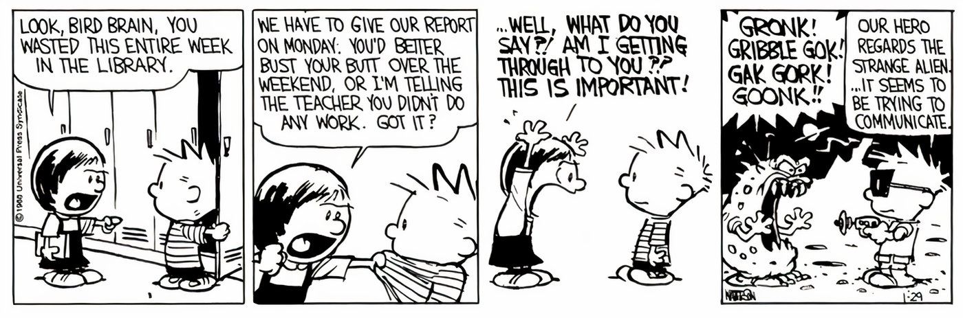 Calvin and Hobbes' Calvin imagining Susie as an alien. 