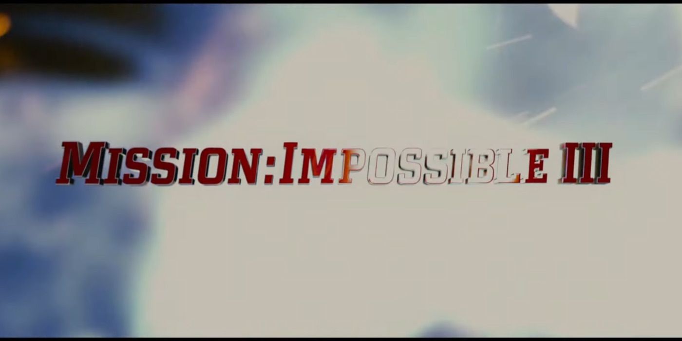 All 7 Mission: Impossible Opening Credits Sequences, Ranked Worst To Best