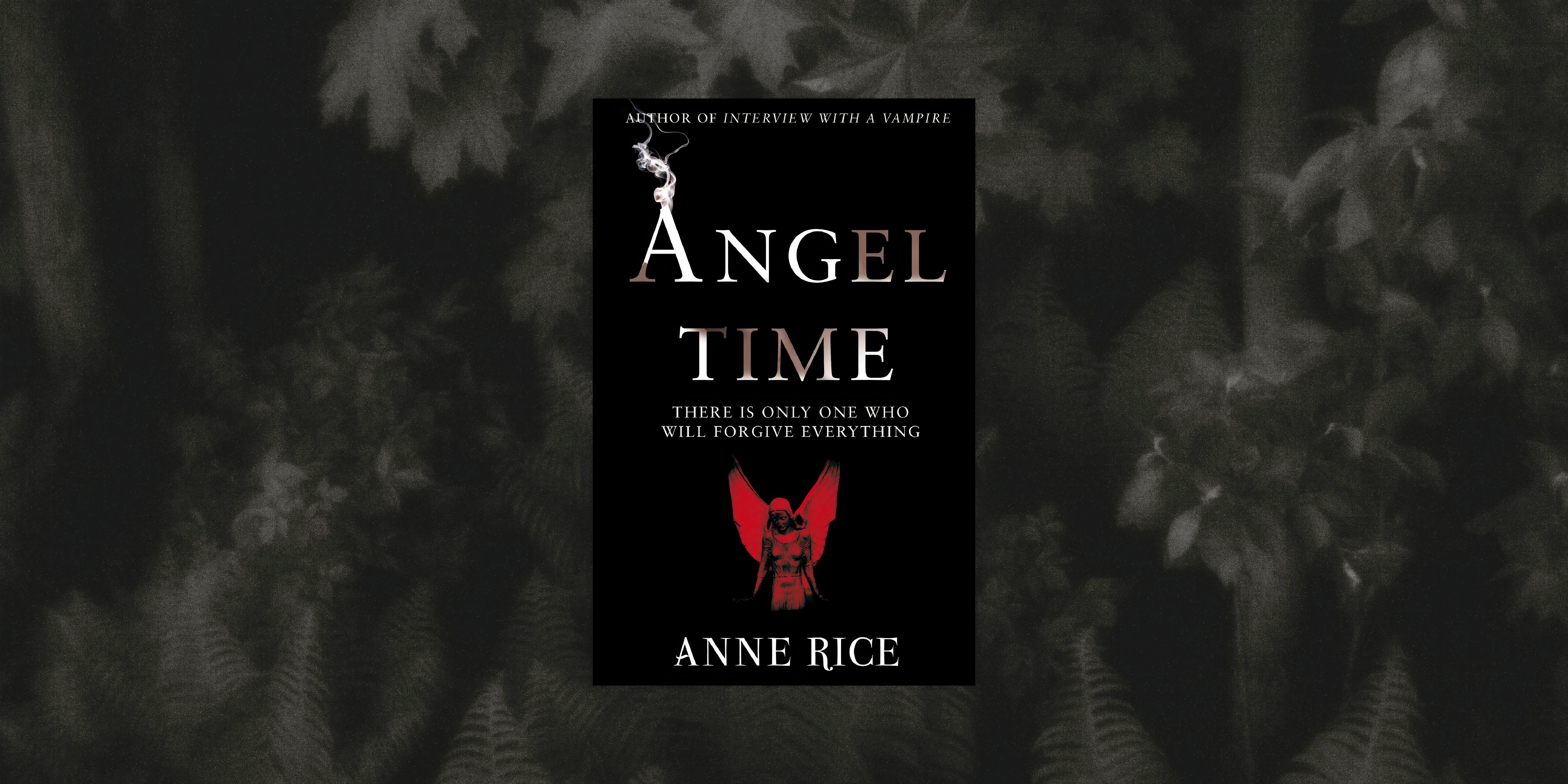 8 Anne Rice Books To Read While Waiting For New Seasons Of Interview With The Vampire & Mayfair Witches