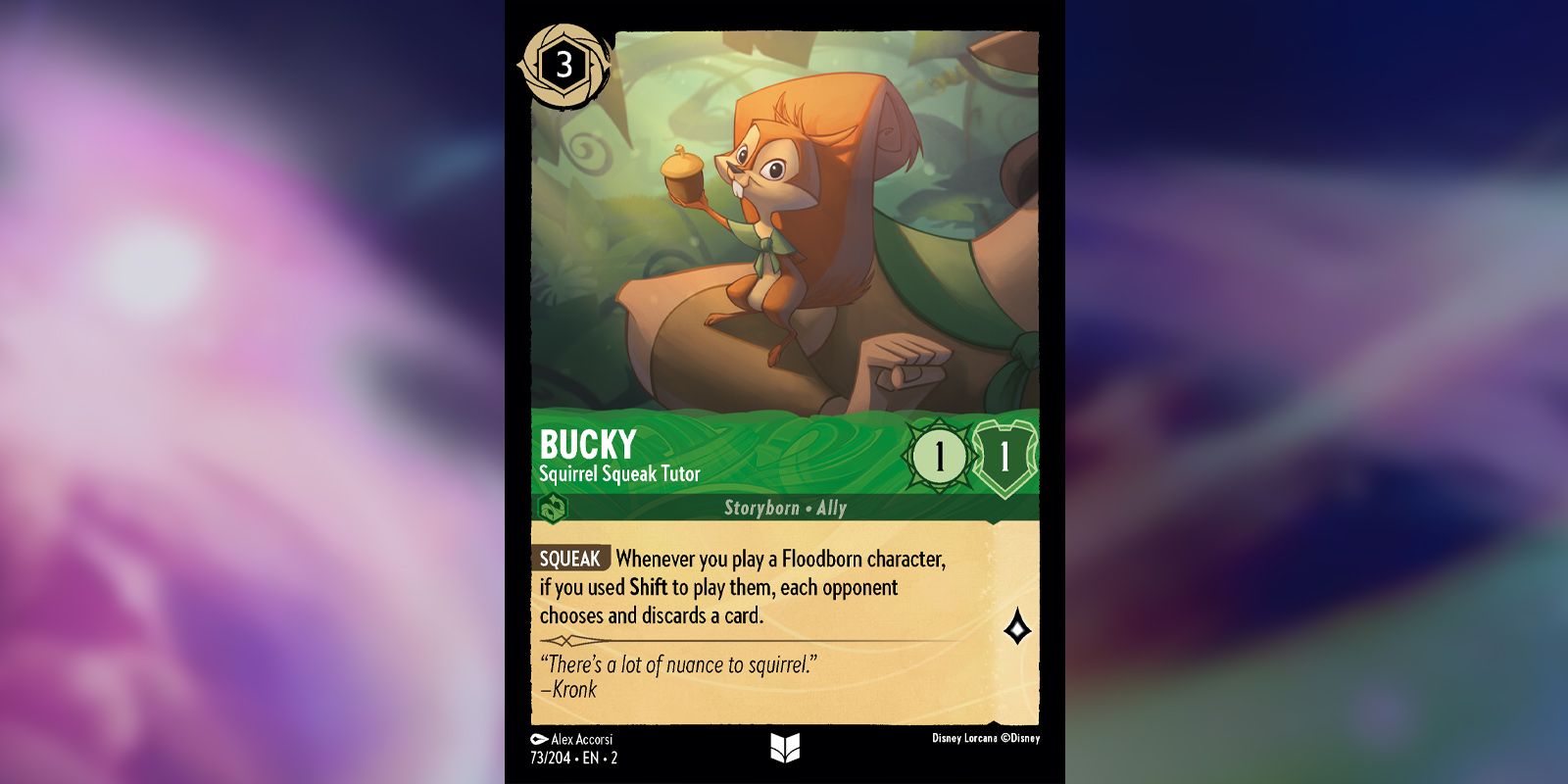 Uma versão revisada de Bucky - Squirrel Squeak Tutor em Disney Lorcana com um custo de 3 e habilidades alteradas.