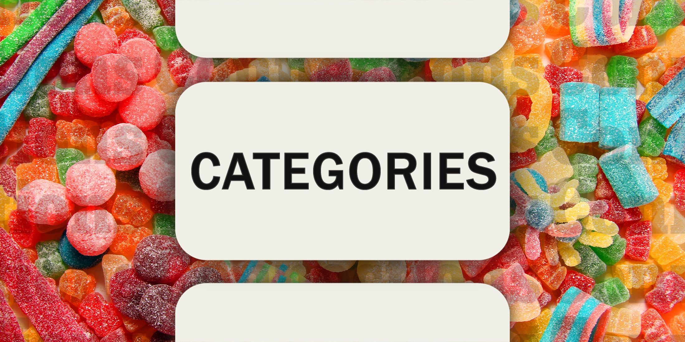 Candy in Connections Categories August 5