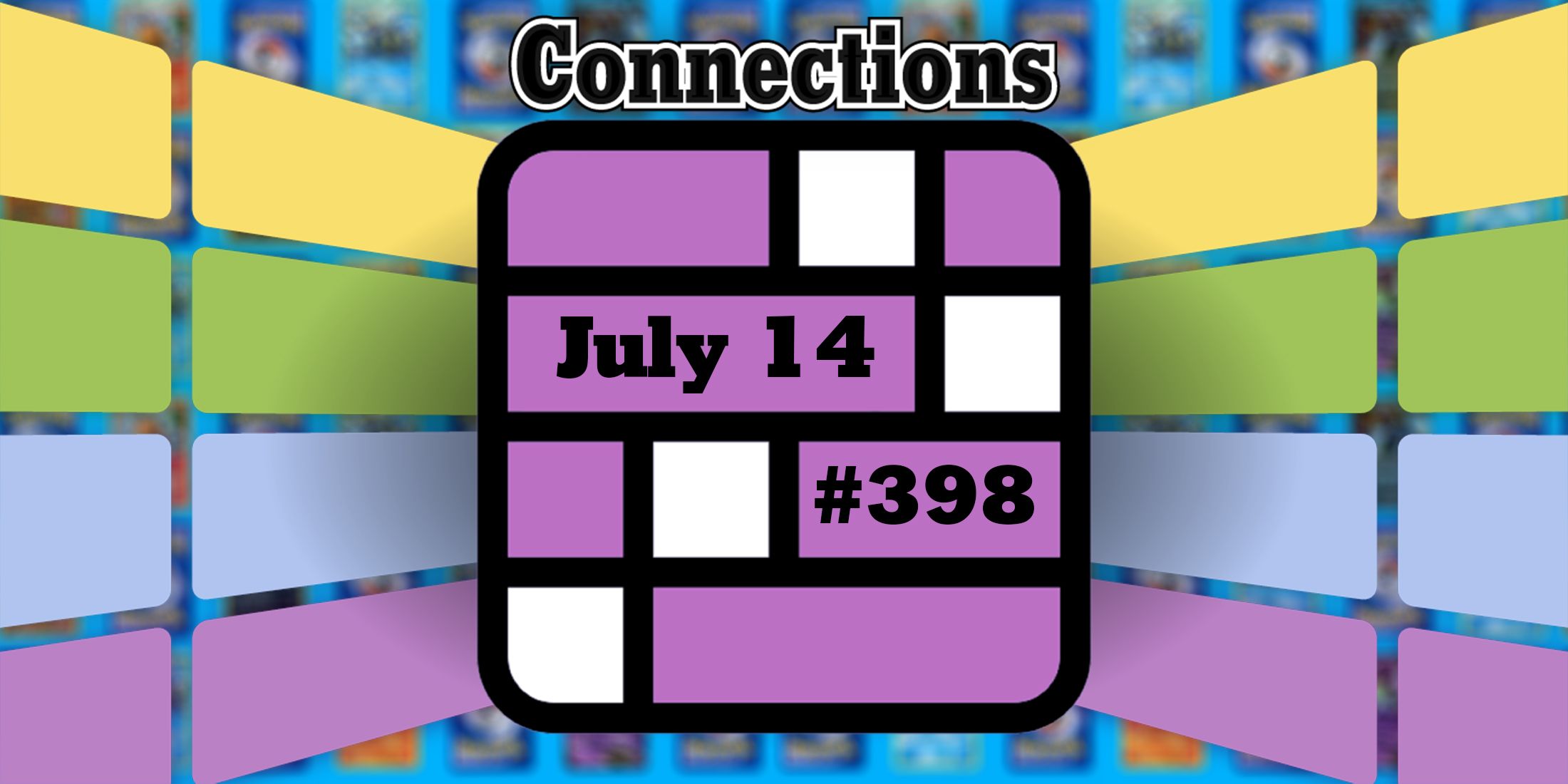 Catching them all in Connections Header July 14
