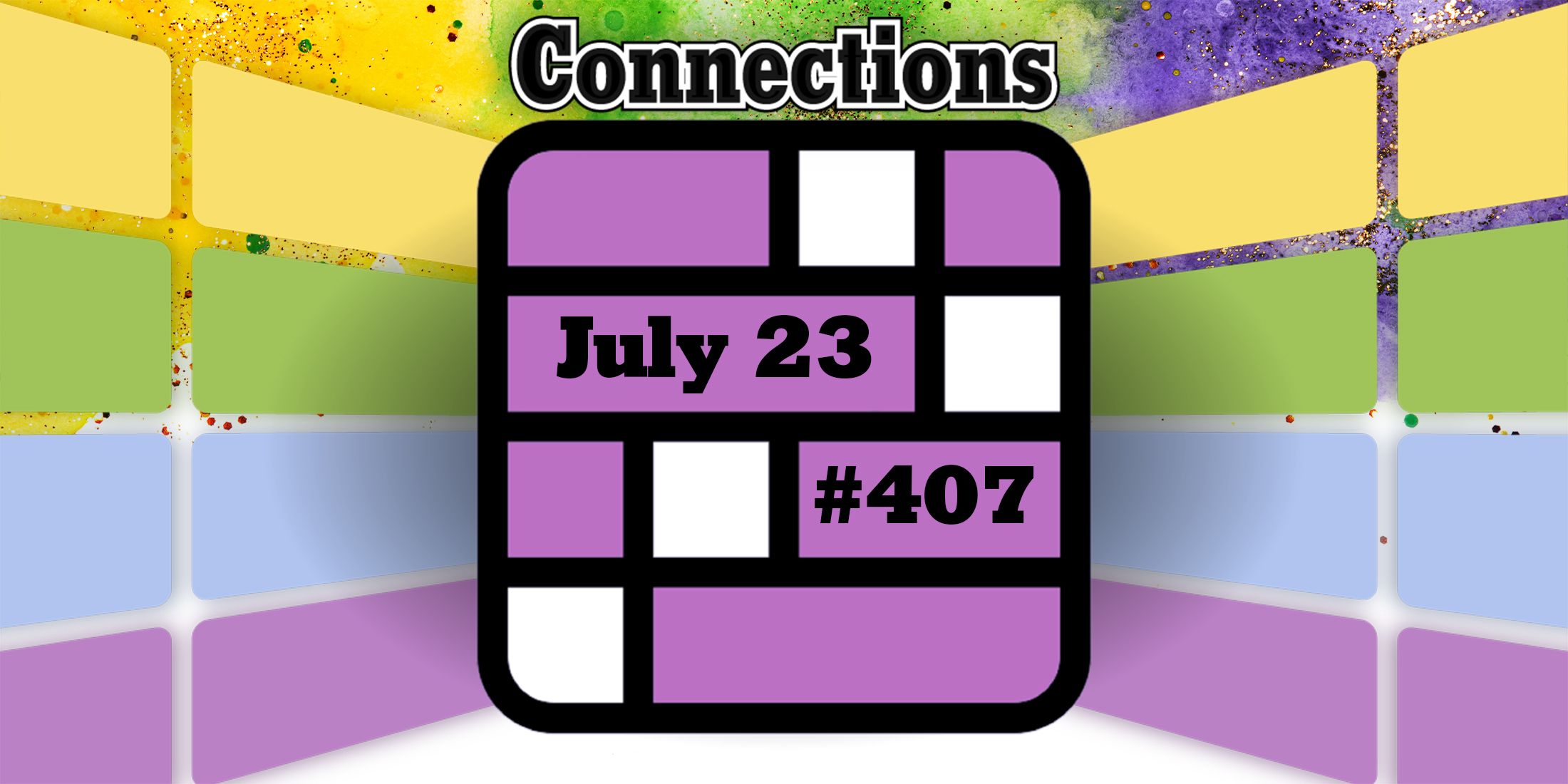 Today's Connections Hints & Answers For July 23, 2024 (Puzzle 407)