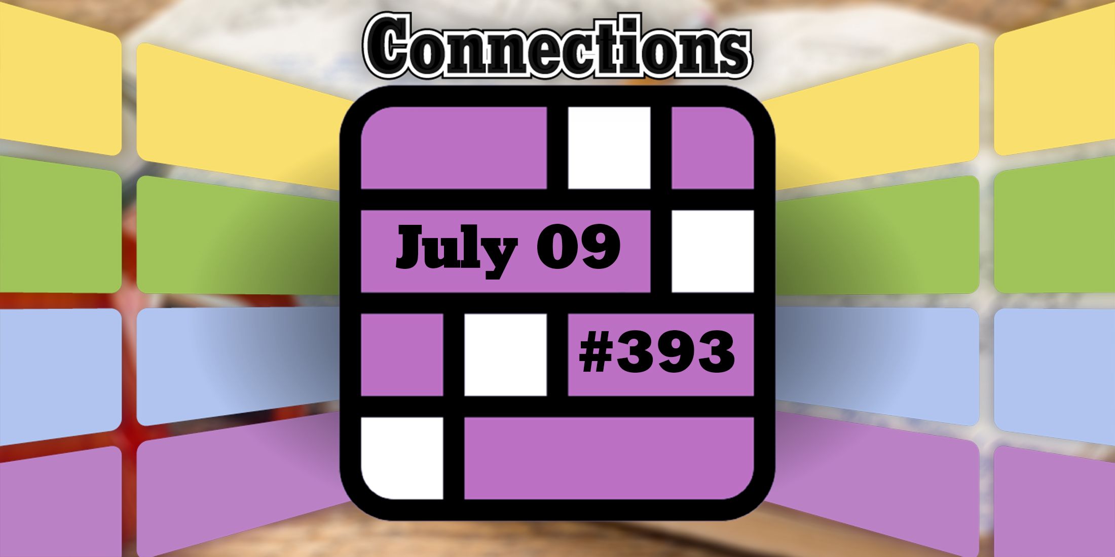 Today's Connections Hints & Answers For July 9, 2024 (Puzzle 393)