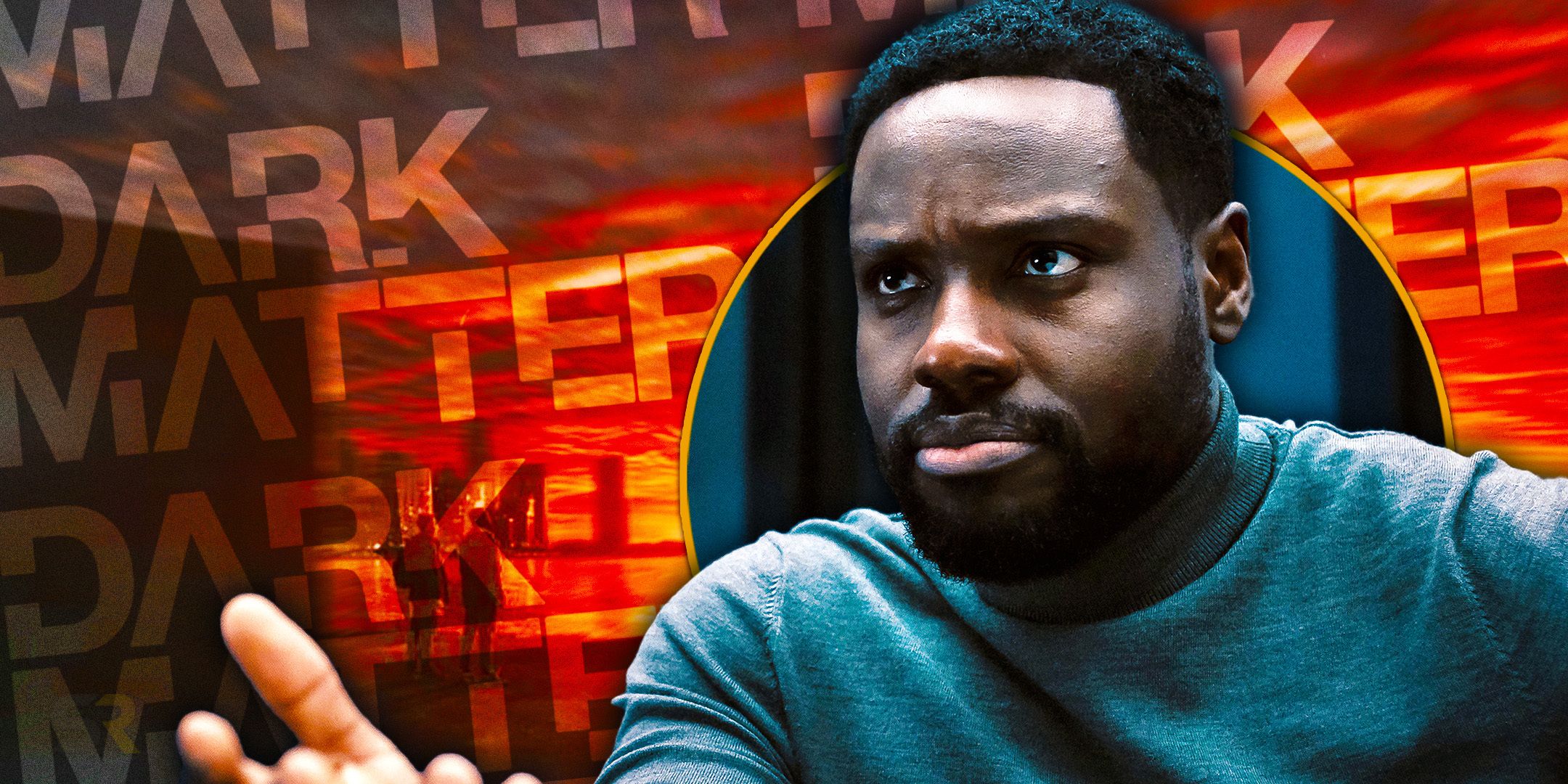 Dark Matter Star Dayo Okeniyi On Playing Multiple Leightons & Collaborating With Joel Edgerton