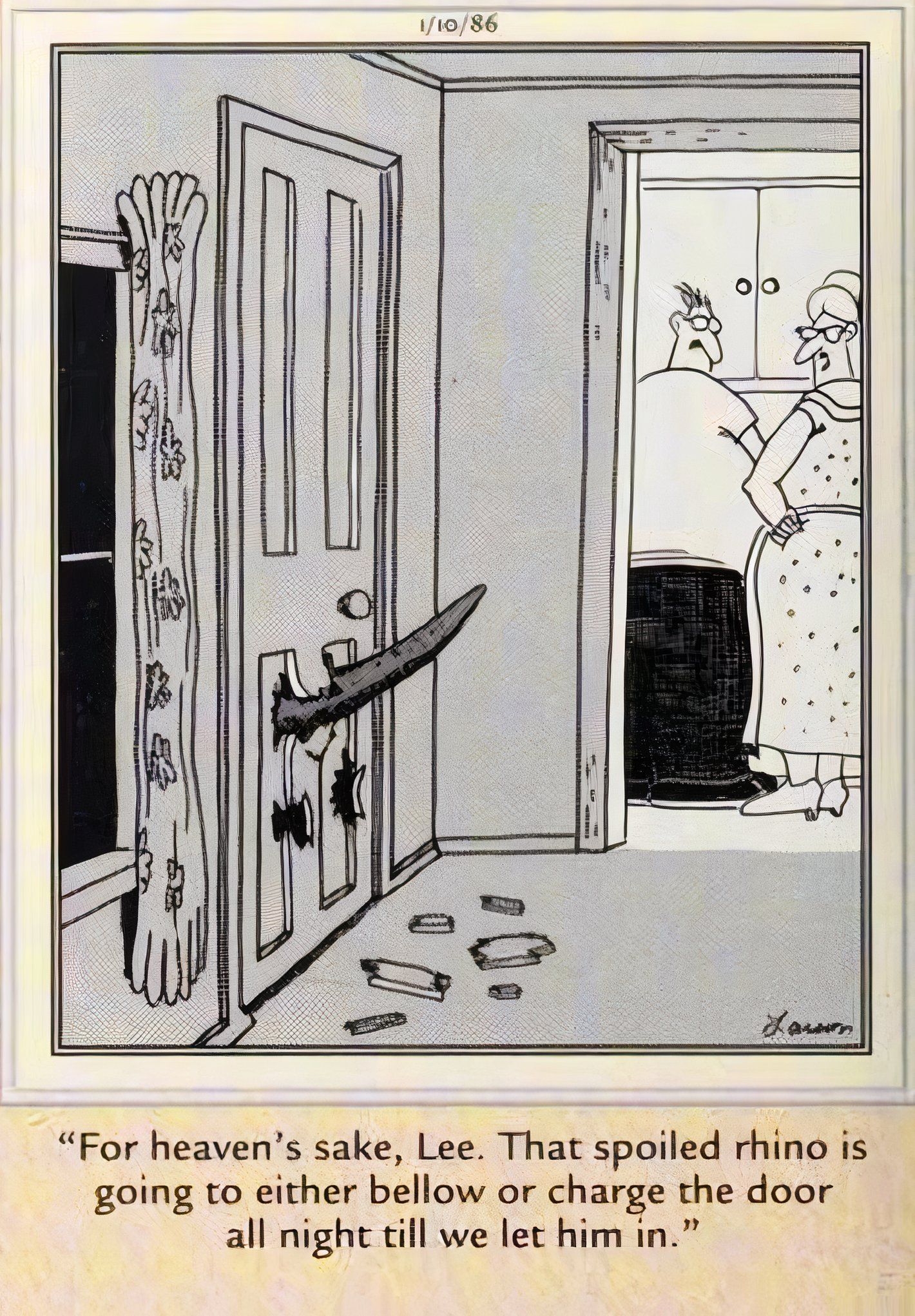 Far Side, January 10, 1986, a pet rhino sticks its horn through the front door of its owners' home