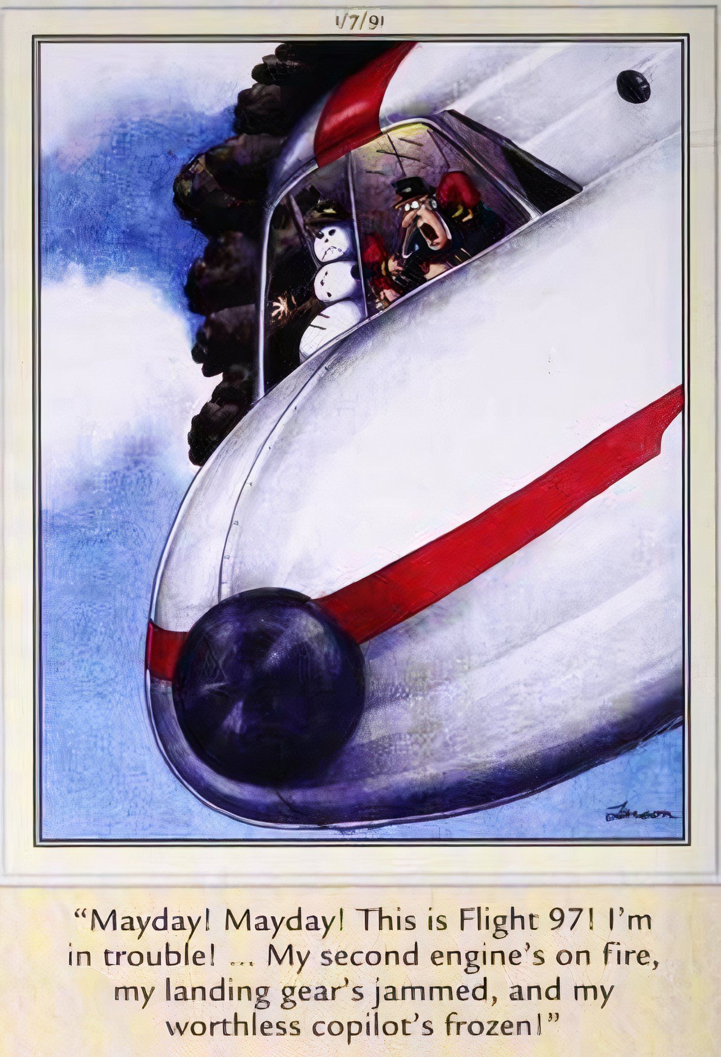 Far Side, 7 de janeiro de 1991, o piloto de um avião que caiu em chamas diz que seu copiloto boneco de neve está congelado