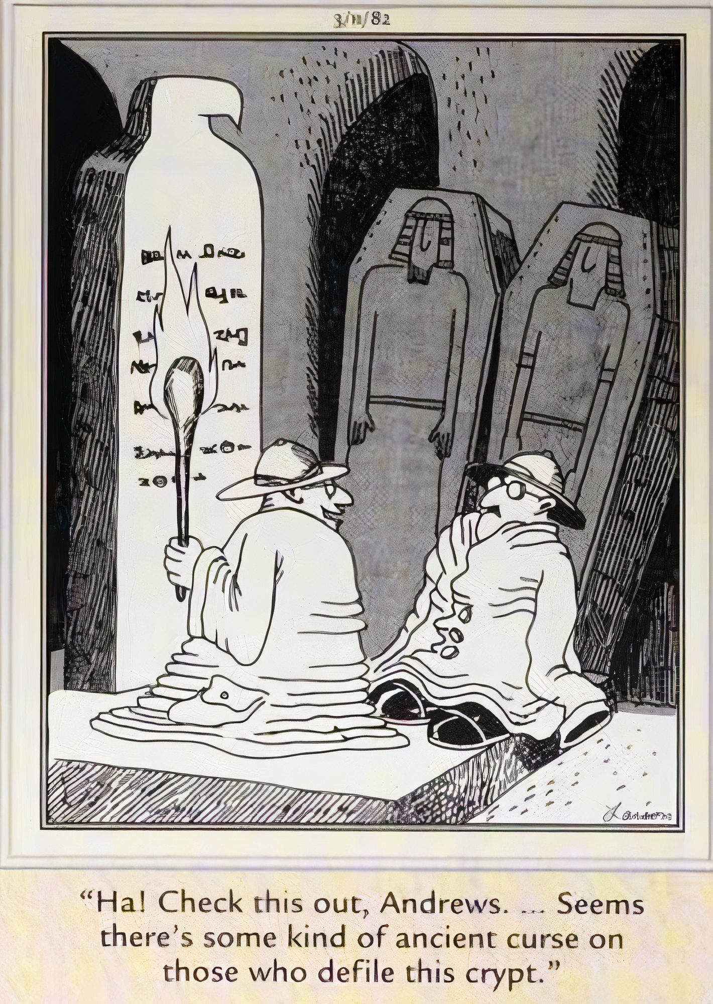 Far Side, 11 de março de 1982, egiptólogos começando a derreter ao invocar uma antiga maldição egípcia