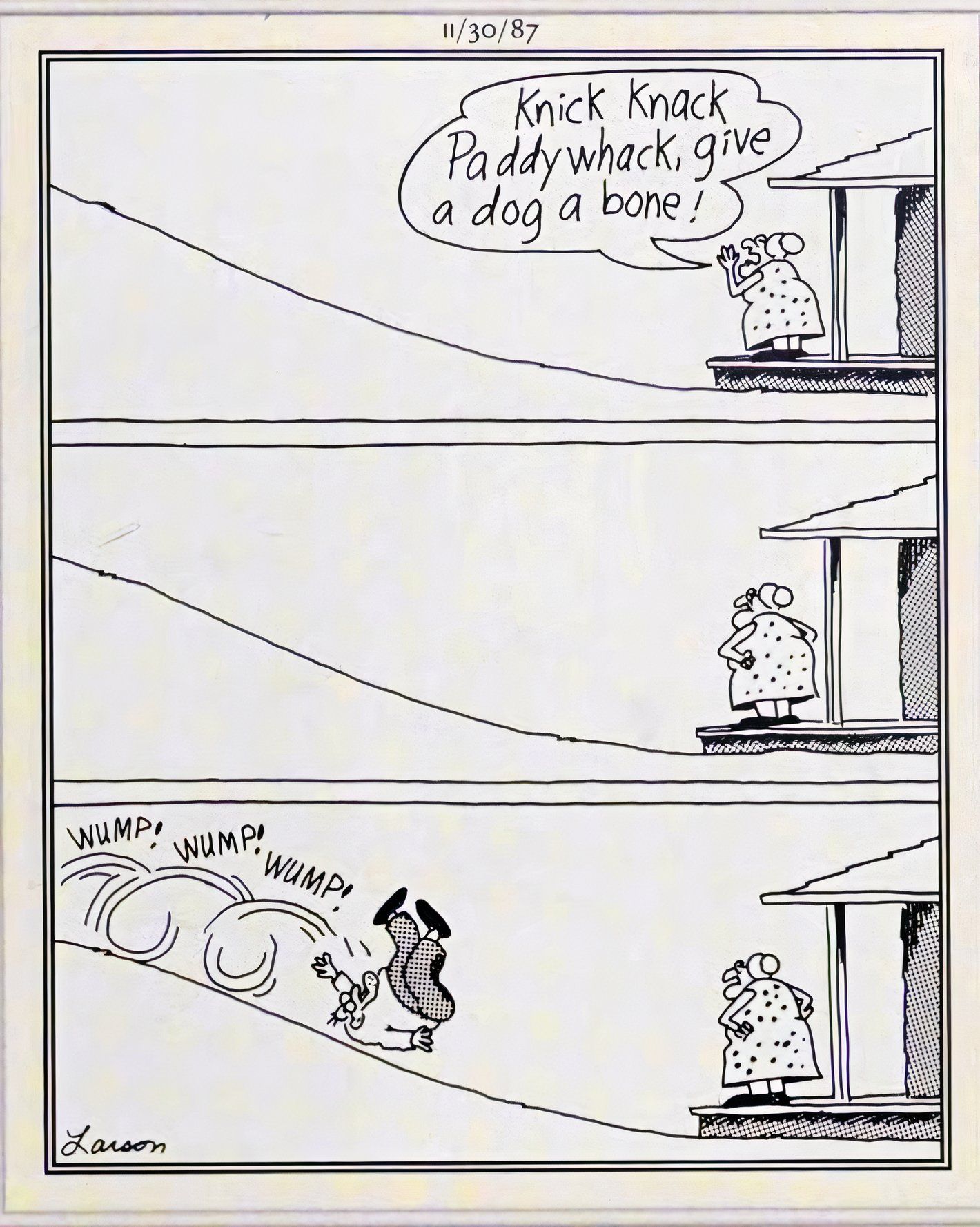 Far Side, November 30, 1987, an old man tumbles home after his wife calls out 'knick knack Paddy wack'