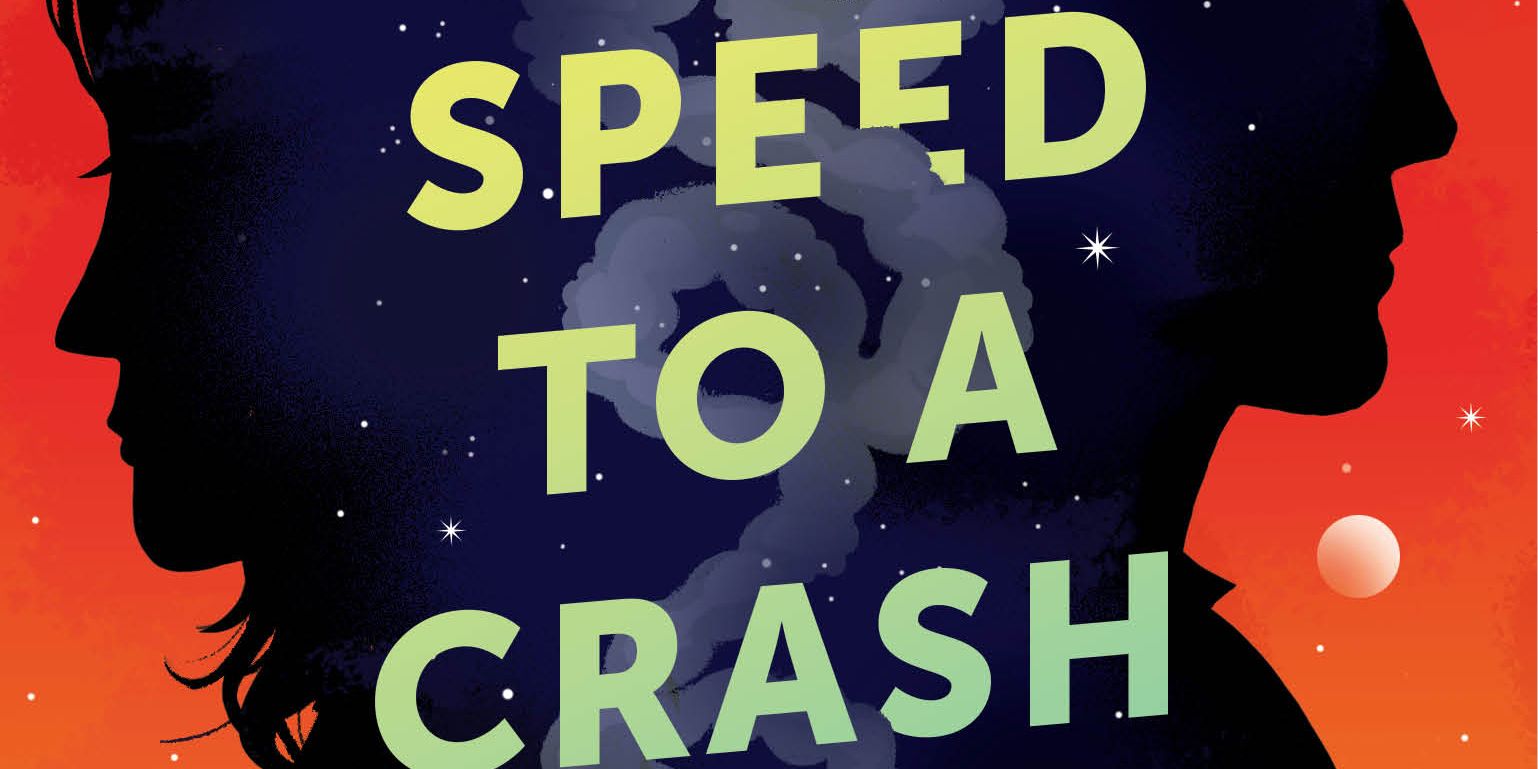 Full Speed To A Crash Landing by Beth Revis